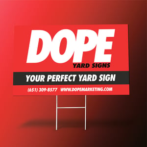 Dope-Yard-Sign_RED-10801080-2-1